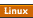 > Linux